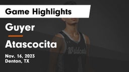 Guyer  vs Atascocita  Game Highlights - Nov. 16, 2023