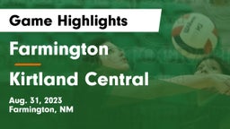 Farmington  vs Kirtland Central Game Highlights - Aug. 31, 2023