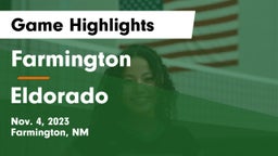 Farmington  vs Eldorado  Game Highlights - Nov. 4, 2023