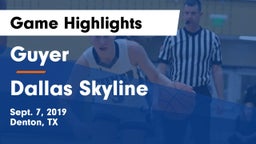 Guyer  vs Dallas Skyline  Game Highlights - Sept. 7, 2019