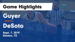 Guyer  vs DeSoto  Game Highlights - Sept. 7, 2019
