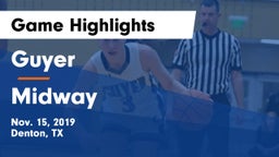 Guyer  vs Midway  Game Highlights - Nov. 15, 2019