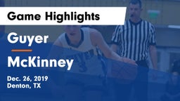 Guyer  vs McKinney  Game Highlights - Dec. 26, 2019