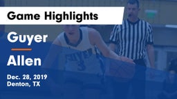 Guyer  vs Allen  Game Highlights - Dec. 28, 2019