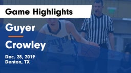Guyer  vs Crowley  Game Highlights - Dec. 28, 2019