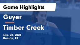 Guyer  vs Timber Creek  Game Highlights - Jan. 28, 2020