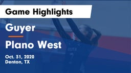 Guyer  vs Plano West  Game Highlights - Oct. 31, 2020
