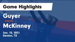 Guyer  vs McKinney  Game Highlights - Jan. 15, 2021