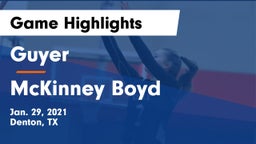 Guyer  vs McKinney Boyd  Game Highlights - Jan. 29, 2021