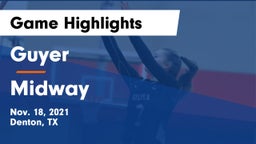 Guyer  vs Midway  Game Highlights - Nov. 18, 2021