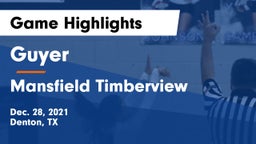 Guyer  vs Mansfield Timberview  Game Highlights - Dec. 28, 2021