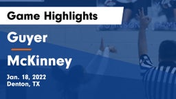 Guyer  vs McKinney  Game Highlights - Jan. 18, 2022