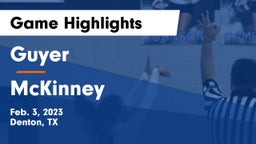 Guyer  vs McKinney  Game Highlights - Feb. 3, 2023