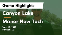 Canyon Lake  vs Manor New Tech Game Highlights - Jan. 16, 2020