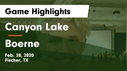 Canyon Lake  vs Boerne  Game Highlights - Feb. 28, 2020