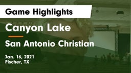 Canyon Lake  vs San Antonio Christian  Game Highlights - Jan. 16, 2021