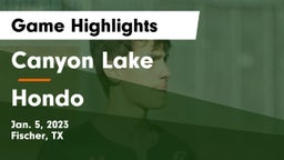Canyon Lake  vs Hondo  Game Highlights - Jan. 5, 2023