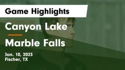 Canyon Lake  vs Marble Falls  Game Highlights - Jan. 10, 2023