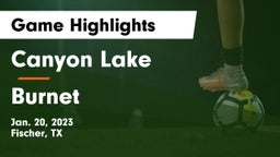 Canyon Lake  vs Burnet  Game Highlights - Jan. 20, 2023