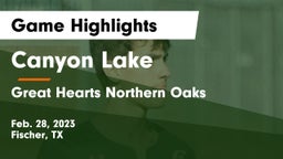 Canyon Lake  vs Great Hearts Northern Oaks Game Highlights - Feb. 28, 2023