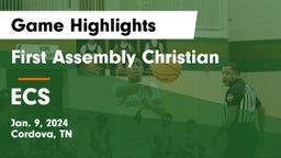 First Assembly Christian  vs ECS Game Highlights - Jan. 9, 2024