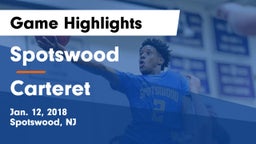 Spotswood  vs Carteret  Game Highlights - Jan. 12, 2018