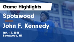Spotswood  vs John F. Kennedy  Game Highlights - Jan. 13, 2018