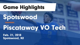 Spotswood  vs Piscataway VO Tech Game Highlights - Feb. 21, 2018