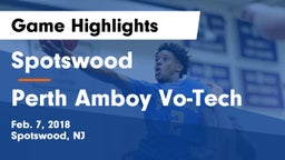 Spotswood  vs Perth Amboy Vo-Tech Game Highlights - Feb. 7, 2018