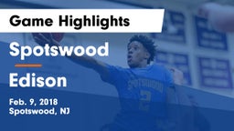 Spotswood  vs Edison  Game Highlights - Feb. 9, 2018