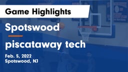 Spotswood  vs piscataway tech Game Highlights - Feb. 5, 2022