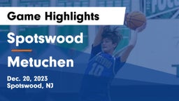 Spotswood  vs Metuchen  Game Highlights - Dec. 20, 2023