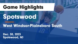 Spotswood  vs West Windsor-Plainsboro South  Game Highlights - Dec. 30, 2023