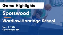 Spotswood  vs Wardlaw-Hartridge School Game Highlights - Jan. 5, 2024