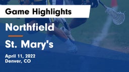 Northfield  vs St. Mary's Game Highlights - April 11, 2022