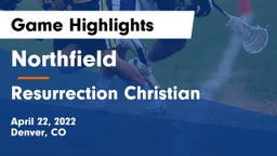 Northfield  vs Resurrection Christian Game Highlights - April 22, 2022