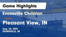 Evansville Christian  vs Pleasant View, IN Game Highlights - Aug. 20, 2022