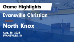 Evansville Christian  vs North Knox  Game Highlights - Aug. 30, 2022