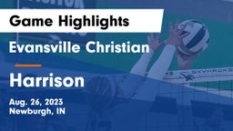 Evansville Christian  vs Harrison  Game Highlights - Aug. 26, 2023