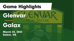 Glenvar  vs Galax  Game Highlights - March 24, 2022