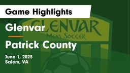 Glenvar  vs Patrick County  Game Highlights - June 1, 2023