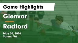 Glenvar  vs Radford  Game Highlights - May 30, 2024