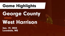 George County  vs West Harrison  Game Highlights - Jan. 19, 2024