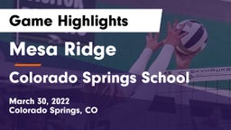 Mesa Ridge  vs Colorado Springs School Game Highlights - March 30, 2022