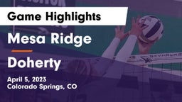 Mesa Ridge  vs Doherty  Game Highlights - April 5, 2023