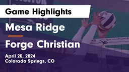 Mesa Ridge  vs Forge Christian Game Highlights - April 20, 2024