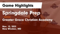Springdale Prep vs Greater Grace Christian Academy Game Highlights - Nov. 13, 2023