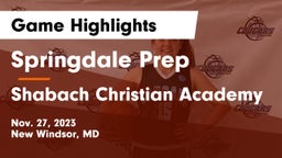 Springdale Prep vs Shabach Christian Academy Game Highlights - Nov. 27, 2023