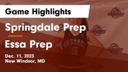 Springdale Prep vs Essa Prep Game Highlights - Dec. 11, 2023