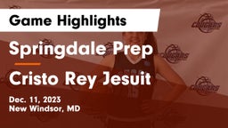 Springdale Prep vs Cristo Rey Jesuit   Game Highlights - Dec. 11, 2023